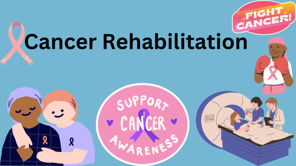 cancer rehabilitation